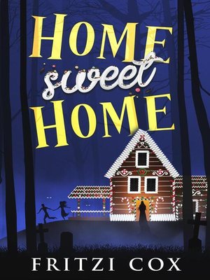 cover image of Home Sweet Home